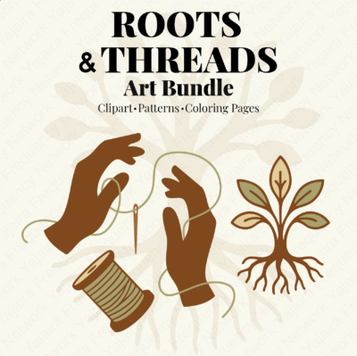 Roots & Threads Art Bundle