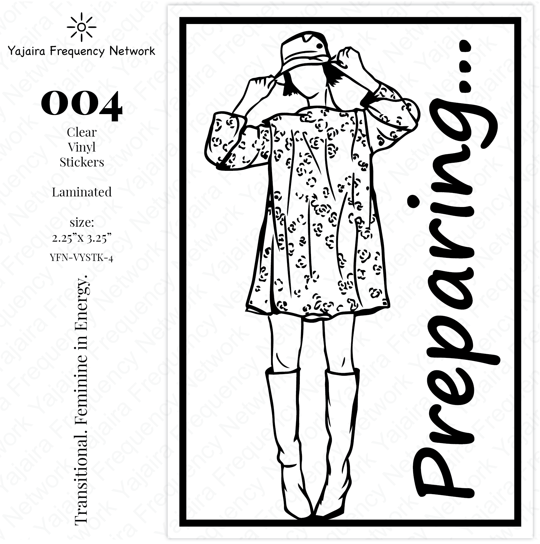 004 PREPARING Clear Vinyl Sticker