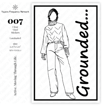 007 GROUNDED Clear Vinyl Sticker