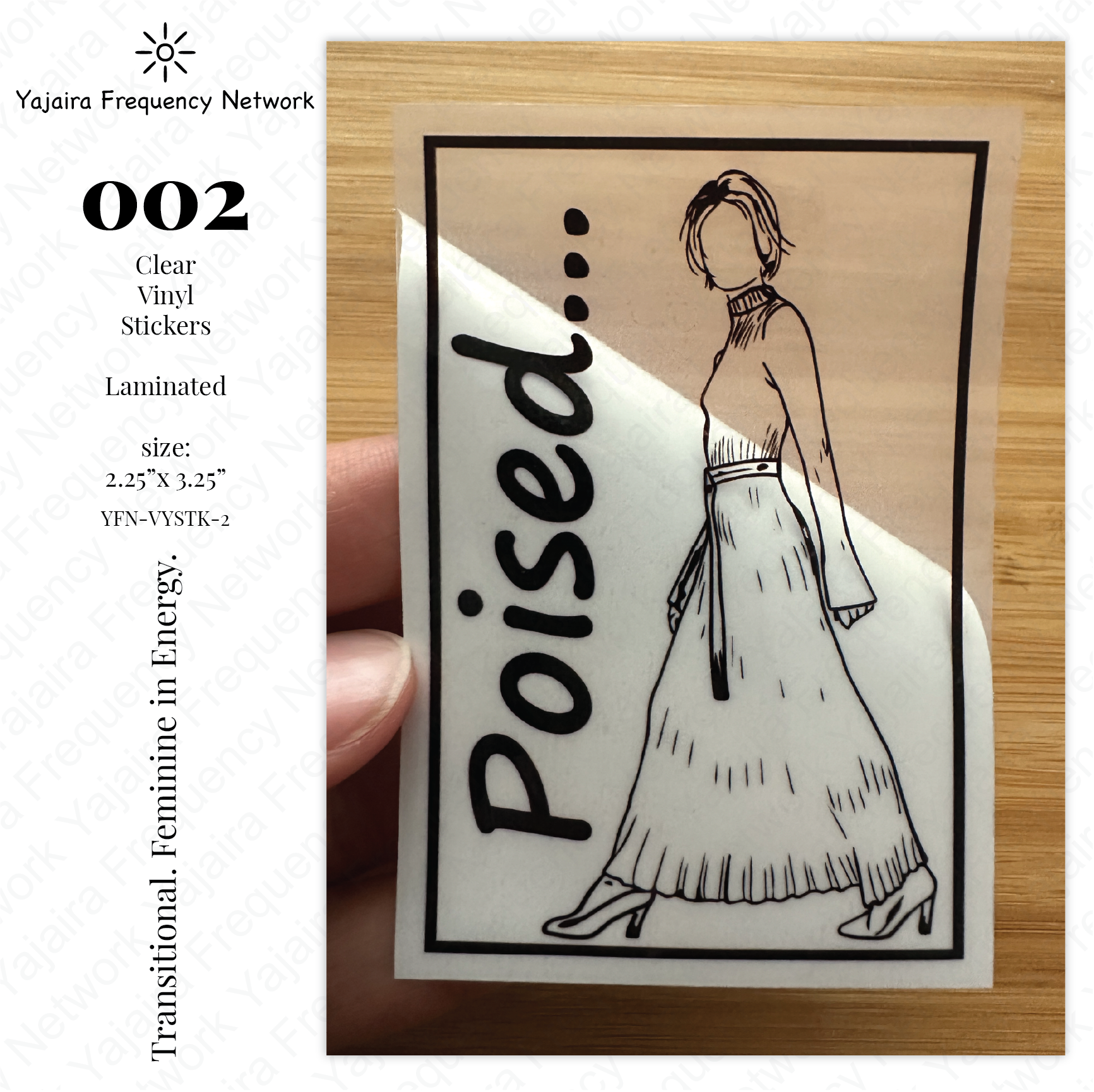 002 POISED Clear Vinyl Sticker - Image 2