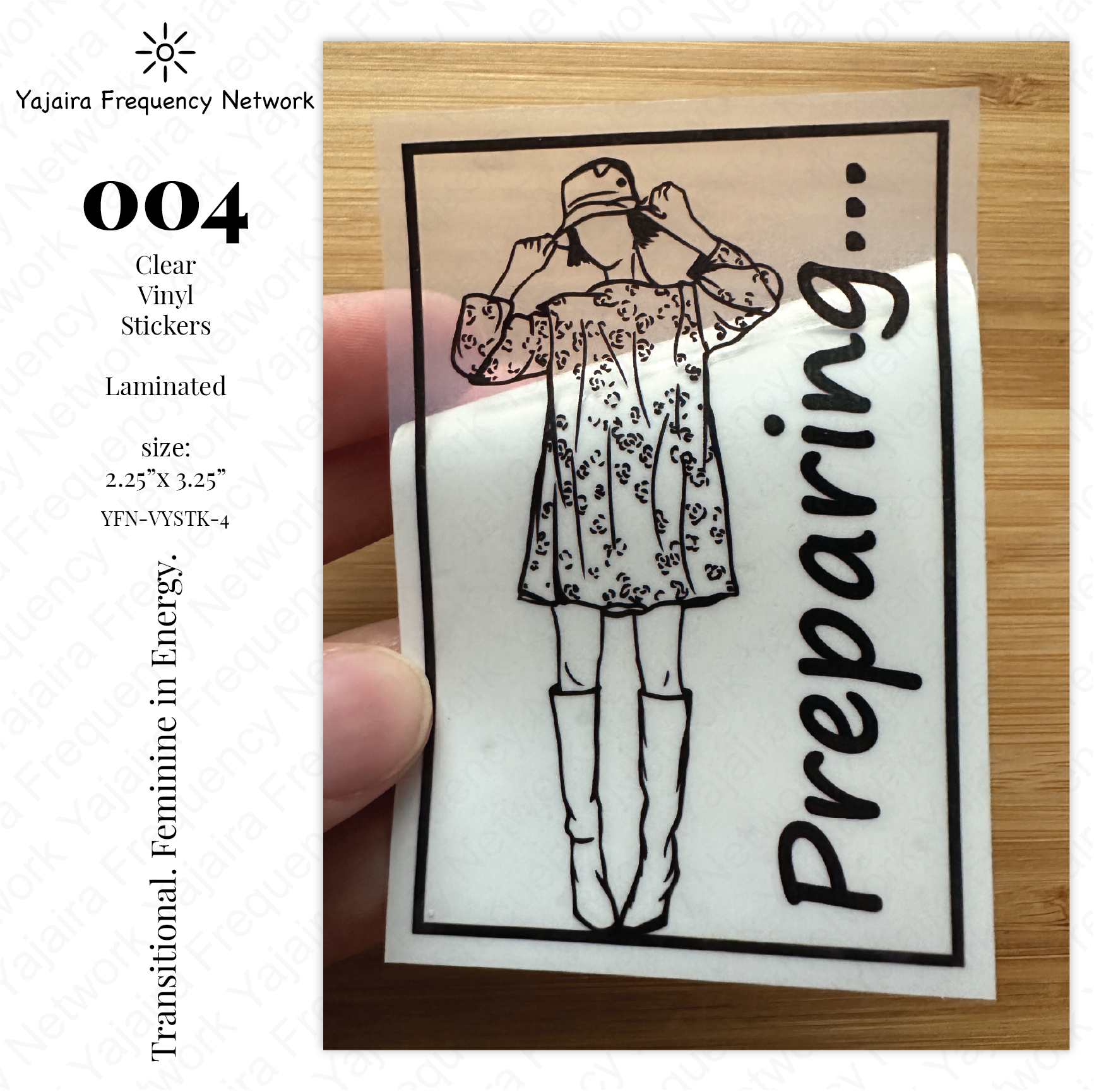 004 PREPARING Clear Vinyl Sticker - Image 2
