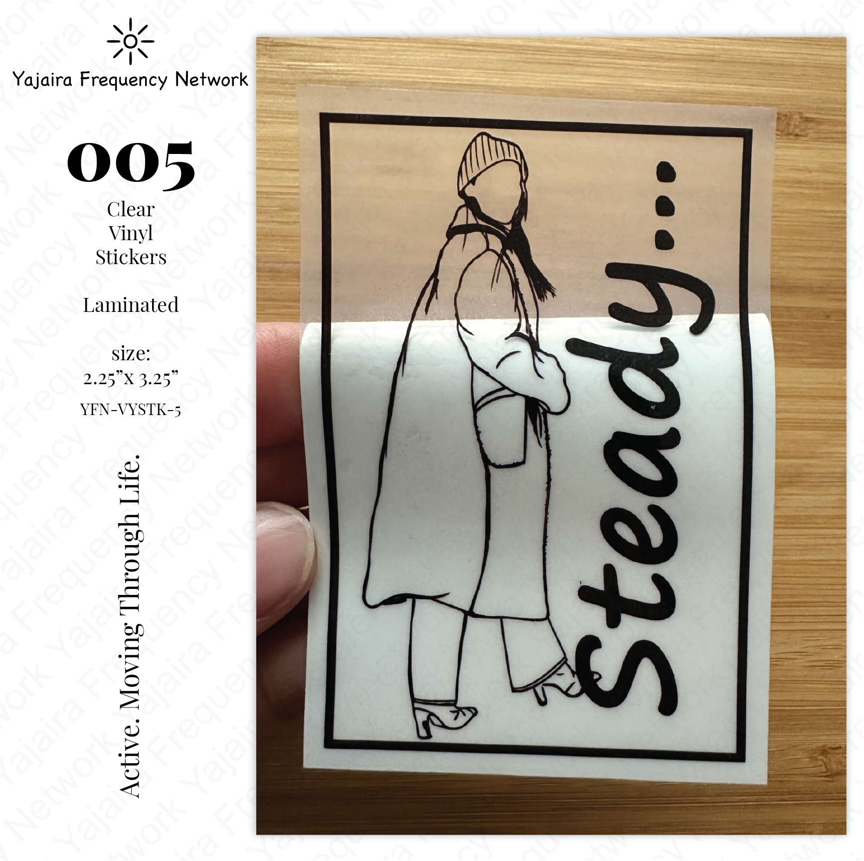 005 STEADY Clear Vinyl Sticker - Image 2